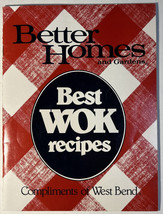 Better Homes and Gardens Best Wok Recipes - From West Bend - 1987 Cookbook - £6.11 GBP
