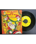 DECK THE HALLS WITH BOUGHS OF HOLLY (45 RPM) Peter Pan record Santa Clau... - £7.93 GBP