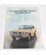 1972 Toyota Mark 2 6 Cylinder Car Print Ad 10.5&quot; x 13.5&quot; - £6.27 GBP