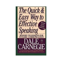 The Quick and Easy Way to Effective Speaking Dale Carnegie - $11.00