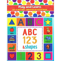 Do•A•Dot Art!™ Play &amp; Learn ABC Numbers &amp; Shapes Creative Art &amp; Activity... - £11.00 GBP