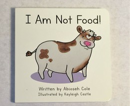 I Am Not Food by Abioseh Cole, Children&#39;s Board Book - £12.05 GBP