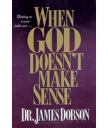 When God Doesn&#39;t Make Sense by James C. Dobson (1993, Hardcover) - €7,62 EUR
