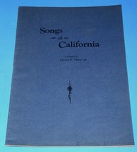 Songs Of California Songbook Vintage 1919 Clinton R. Morse University Glee Club - £27.96 GBP