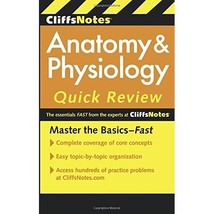 Cliffsnotes Anatomy and Physiology Quick Review Bassett, Steven - $38.00