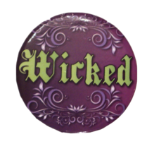 WICKED Button Pin Back Broadway Musical  Lapel Brooch 1.5 inch purple round - £10.22 GBP