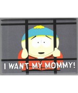 South Park TV Series Cartman in Jail, I Want My Mommy! Magnet NEW UNUSED - £3.92 GBP