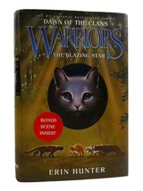 Erin Hunter Warriors: The Blazing Star Dawn Of The Clans 1st Edition 1st Printin - $40.95