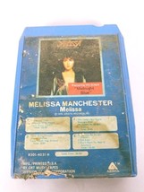 Melissa Manchester Melissa (8-Track Tape, 8301-4031 H) - $8.91