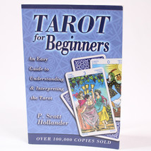 Tarot For Beginners An Easy Guide To Understanding And Interpreting The Tarot PB - $5.94