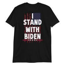 I Stand with Biden Support Joe Biden Politic T-Shirt Black - £15.32 GBP+