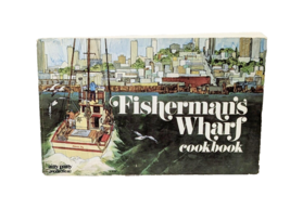 Fisherman&#39;s Wharf 1971 By Barbara Lawrence Trade Paperback Cookbook - $6.92