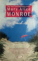 The Beach House by Mary Alice Monroe / 2006 Literary Fiction - £0.90 GBP