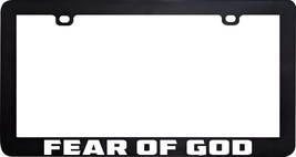 Fear Of God Funny Humor License Plate Frame Holder - £5.51 GBP