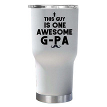 This Guy is One Awesome G-pa Tumbler 30oz Funny Vintage Cup Xmas Gift For Dad - £23.70 GBP