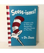 Seuss-Isms!: A Guide to Life for Those Just Starting Out..1st Edition Dr... - £11.66 GBP