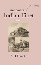 Antiquities Of Indian Tibet (Personal Narrative) Volume 1st Part [Hardcover] - £29.02 GBP