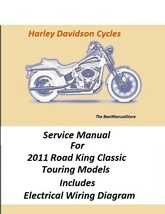 2011 Harley Davidson Road King Classic Touring Models Service Manual - $27.95