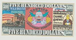 2023 The Simpsons Krusty The clown Kentucky Congress $500 Hard feel Novelty Bill - £2.35 GBP