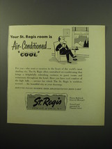 1950 Hotel St. Regis Ad - Your St. Regis room is Air-conditioned.. cool - £14.54 GBP