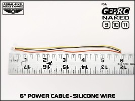 GEPRC Naked Hero 9, 10 and 11 Power Cable 6&quot; Long - Silicone Wire GP9 GP... - £6.29 GBP