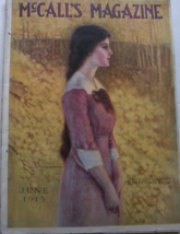 McCall’s Magazine, June 1913. Includes: Gretchen Dorothea and the Fairies by Gra - £44.07 GBP