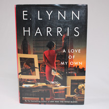 Signed A Love Of My Own By E. Lynn Harris Hardcover Book w/DJ 2002 1st Edition - £18.92 GBP