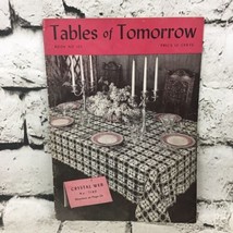 Tables Of Tomorrow Book No 135 The Spool Cotton Company Vintage 1939 - £15.29 GBP