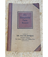 1919 The Simplicity Farm Record Wm. Walton Nephews Freeport IL Dry Goods... - £26.14 GBP