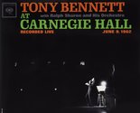 Tony Bennett At Carnegie Hall (2LP) [Vinyl] Tony Bennett - $97.95