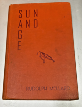 Sun and Sage , by Rudolph Mellard , 1939 - $9.85
