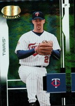 2003 Leaf Certified Materials Eric Milton 105 Twins - £0.78 GBP