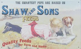 Shaw &amp; Sons Puppy Feed 10 x 16in Metal Sign - #140108 - Free Shipping - $16.97