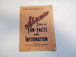 EARLY 1900&#39;S SPICER&#39;S BOOK OF FUN-FACTS &amp; INFORMATION THE PELVO MEDICINE... - $5.66