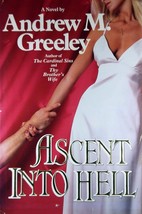 Ascent Into Hell by Andrew M. Greeley / 1983 Hardcover Thriller - £1.81 GBP