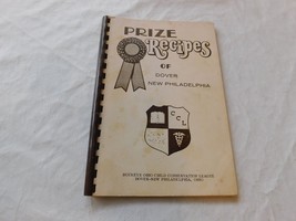 Prize Recipes of Dover New Philadelphia, Ohio Spiral Cookbook Buckeye Ohio Child - £23.48 GBP