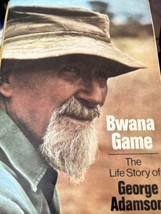 Bwana Juego: The Life Story Of George Adamson Tapa Dura 1968 Elsa Born Gratis - £18.46 GBP