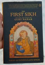 The First Sikh The Life and Legacy of Guru Nanak English Literature Book... - £34.18 GBP