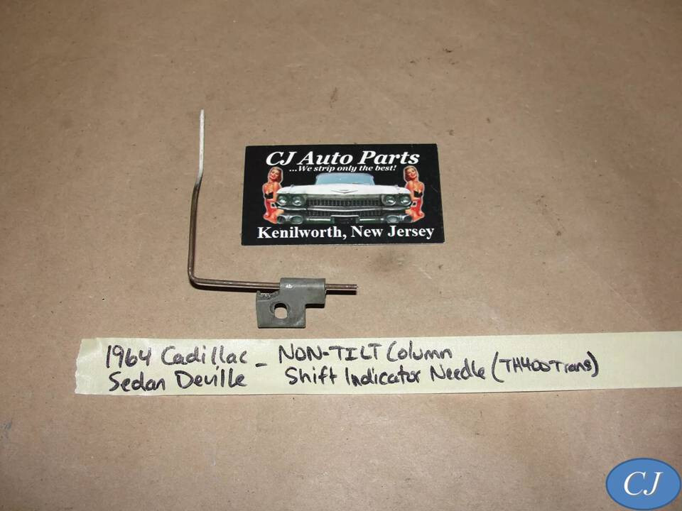 1964 Cadillac NON-TILT STEERING COLUMN TH400 SHIFT INDICATOR NEEDLE POIN... - $108.89