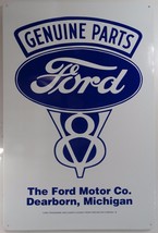 Genuine Parts Ford V8 The Ford Motor Co. Metal Sign - $19.95