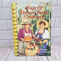 VTG Field O&#39; Dreams Cookbook Ann Varnum Martha Lavallet Signed Copy Plas... - $38.00