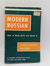 Modern Russian: How To Read Write And Speak it By Nicholas N. Sergievsky 1960 - £20.13 GBP