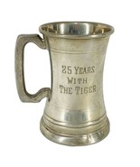 Vintage Beer Stein Trophy Engraved 25 Years With The Tiger Sheffield Pew... - $23.75
