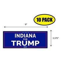 10 Pack 3.37&quot;x 9&quot; Indiana For Trump Sticker Decal Gift Maga Trump BS0018 - £10.64 GBP