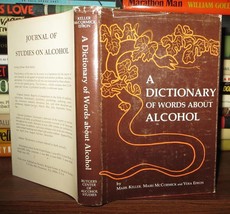 Keller, Mc Cormick &amp; Efron, Mark, Mairi &amp; Vera A Dictionary Of Words About Alcoho - £52.21 GBP