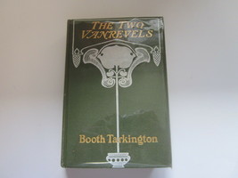 1902 THE TWO VANREVELS BY BOOTH TARKINGTON 1902 OCTOBER R PRINTING - £7.96 GBP