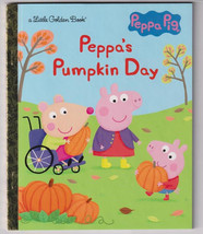Peppa&#39;s Pumpkin Day (Peppa Pig) Little Golden Book &quot;New Unread&quot; - £5.55 GBP
