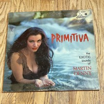 Martin Denny ‎– Primitiva 1958 Liberty LRP 3087 Ultrasonic Cleaned - £6.72 GBP