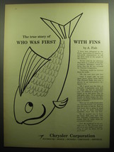 1958 Chrysler Corportation Ad - The true story of who was first with fins - $18.49
