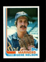 1982 Topps Traded #80 Gene Nelson Nm Mariners *X74125 - £0.96 GBP